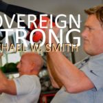Sovereign Strong - Michael W. Smith